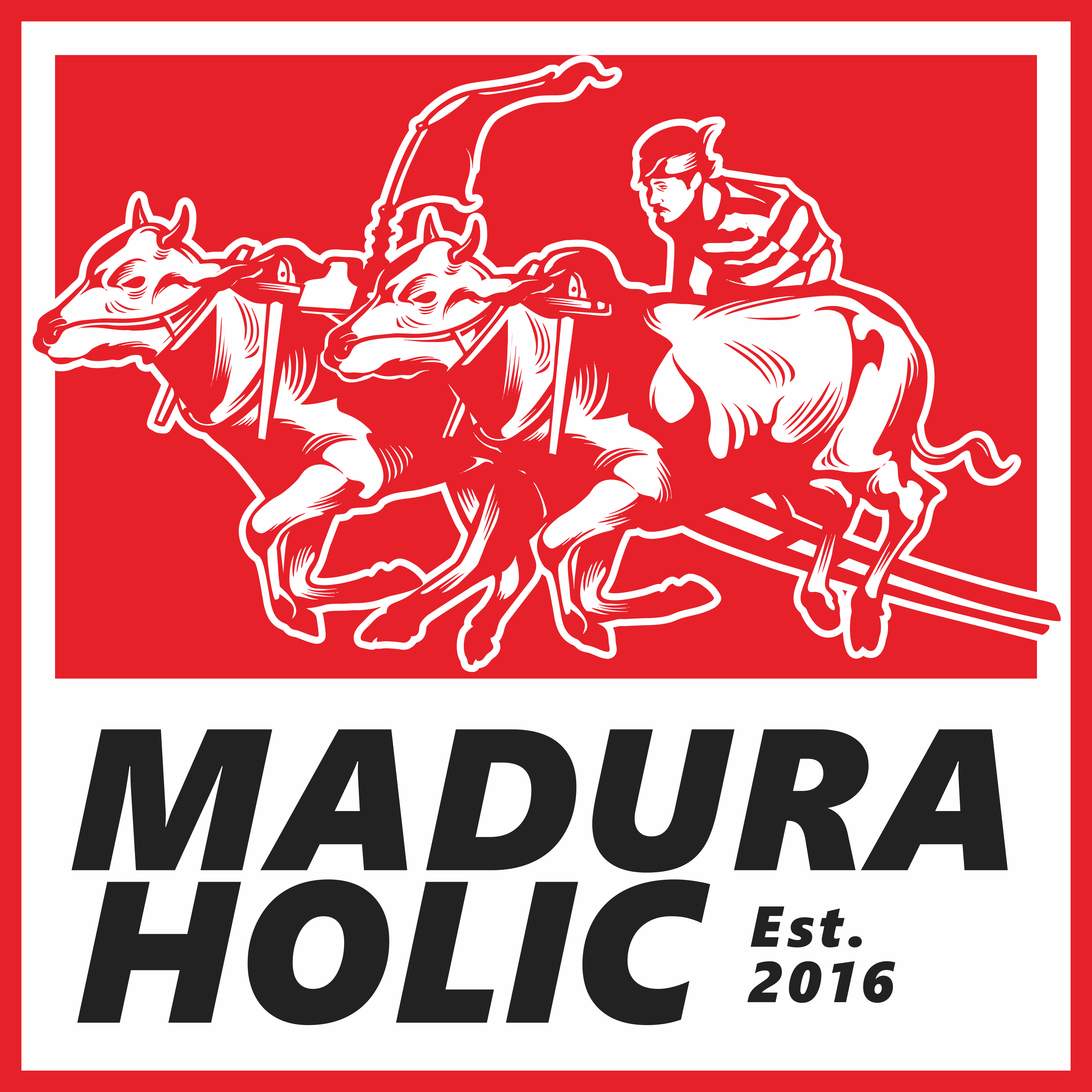 MADURAHOLIC